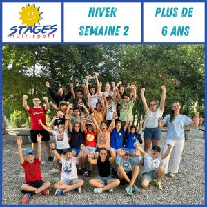 Vacances d'hiver S2 2026 6 ans et +